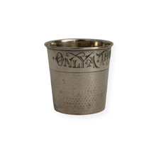 Load image into Gallery viewer, "only a thimble full" sterling jigger

